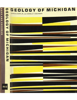 Hardcover Geology of Michigan Book