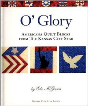 Paperback O' Glory: Americana Quilt Blocks from the Kansas City Star Book