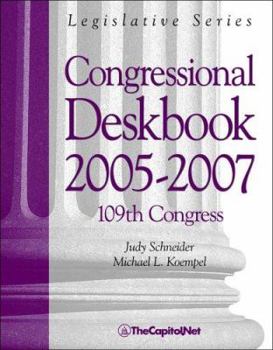 Paperback Congressional Deskbook 2005-2007: 109th Congress Book