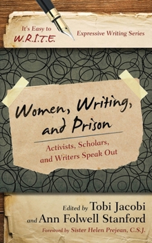Paperback Women, Writing, and Prison: Activists, Scholars, and Writers Speak Out Book