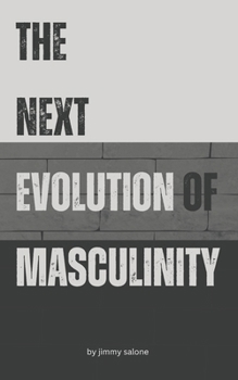 Paperback The next evolution of masculinity. Book
