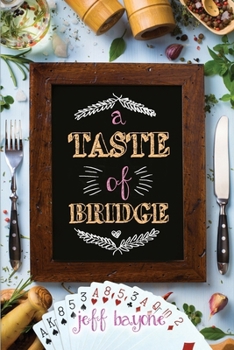 A Taste of Bridge