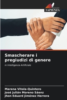 Smascherare i pregiudizi di genere (Italian Edition)