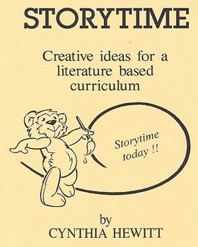 Paperback Its Storytime: Creative Literature Based Curriculum For The Pre-School Classroom. Book