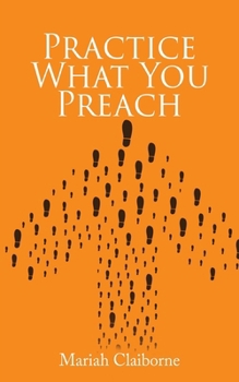 Paperback Practice What You Preach Book