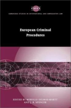 Hardcover European Criminal Procedures (Cambridge Studies in International and Comparative Law, Series Number 25) Book