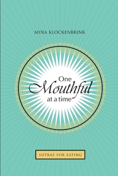 Paperback One Mouthful at a Time Book