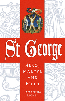 Paperback St George: Hero, Martyr and Myth Book