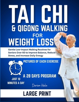 Paperback Tai Chi and Qigong Walking for Weight Loss Book