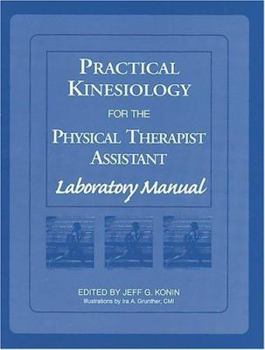 Paperback Practical Kinesiology for the Physical Therapist Assistant Lab Manual Book