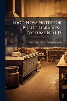 Paperback Food News Notes for Public Libraries .. Volume No.1-13 Book