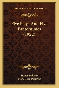 Paperback Five Plays And Five Pantomimes (1922) Book
