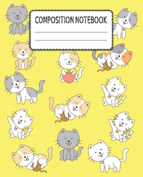 Paperback Composition Notebook: Adorable Cat Themed Wide Ruled Composition Notebook For All Cat Lovers Book