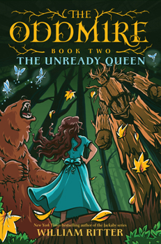 Hardcover The Oddmire, Book 2: The Unready Queen Book