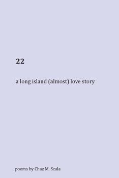 Paperback 22: A Long Island (Almost) Love Story Book