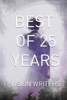 Paperback Best of 25 Years: Vision Writers Book