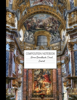 Paperback composition notebook roman brunelleschi: Composition Ruled Paper Notebook to write in (8.5'' x 11'') 120 pages Book