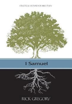 Paperback 1 Samuel: Exegetical Outlines for Bible Study Book