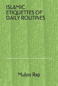 Paperback Islamic Etiquettes of Daily Routines Book