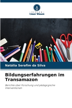 Paperback Bildungserfahrungen im Transamazon [German] Book