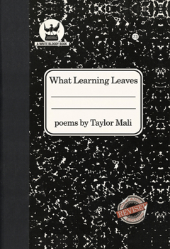 Hardcover What Learning Leaves: New Edition Book