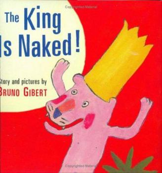 Hardcover The King Is Naked! Book