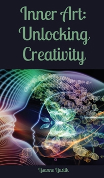 Hardcover Inner Art: Unlocking Creativity Book