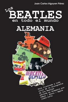 Paperback Los Beatles en todo el mundo: Alemania [Spanish] Book