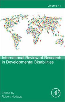 Hardcover International Review of Research in Developmental Disabilities: Volume 41 Book