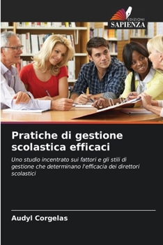 Paperback Pratiche di gestione scolastica efficaci [Italian] Book
