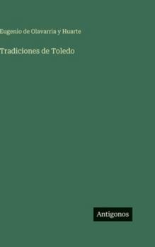 Hardcover Tradiciones de Toledo [Spanish] Book