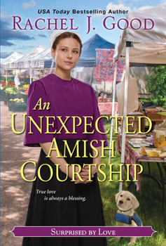 Mass Market Paperback An Unexpected Amish Courtship Book