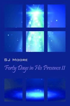 Paperback Forty Days In His Presence II Book