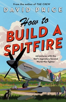 Hardcover How to Build a Spitfire Book
