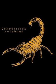 Paperback Composition Notebook: Scorpion Zodiac Animal Lined Notebook Journal Diary 6x9 Book