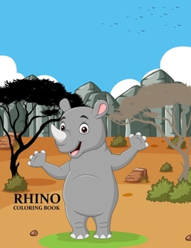 Paperback Rhino Coloring Book: Rhino Coloring Book For Girls Book