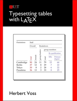Paperback Typesetting Tables with LATEX Book