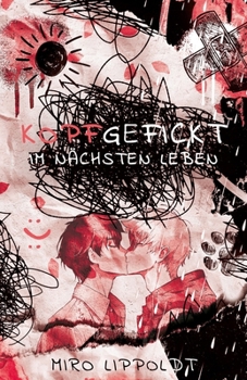 Paperback Kopfgefickt: Im nächsten Leben [German] Book