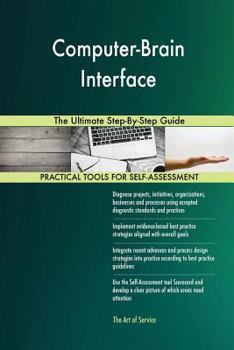 Paperback Computer-Brain Interface The Ultimate Step-By-Step Guide Book
