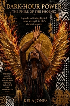 Paperback Dark-Hour Power: The Phire of the Phoenix Book