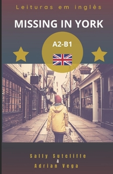 Paperback Leituras em Inglês: Missing in York Book