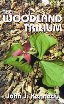 Paperback The Woodland Trillium Book