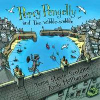 Paperback Percy Pengelly and the Wibble-Wobble Book