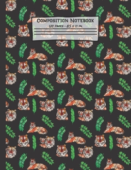 Tigers Composition Notebook: Tiger Gifts: Paperback Blank Wide Ruled Lined Paper Journal for School: 8.5 x 11