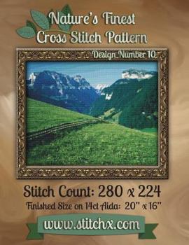 Paperback Nature's Finest Cross Stitch Pattern: Design Number 10 Book