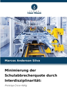Paperback Minimierung der Schulabbrecherquote durch Interdisziplinarität [German] Book