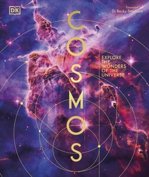 Hardcover Cosmos: Explore the Wonders of the Universe (DK Secret World Encyclopedias) Book
