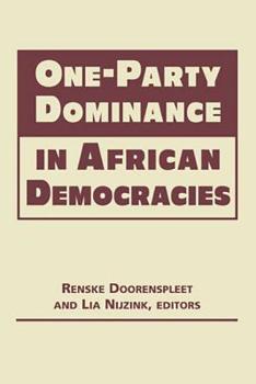 Hardcover One-Party Dominance in African Democracies Book
