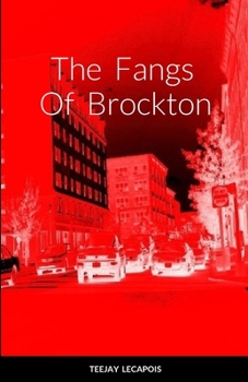 Paperback The Fangs Of Brockton Book