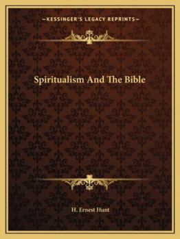 Paperback Spiritualism And The Bible Book